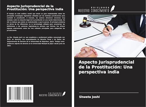 Aspecto Jurisprudencial de la Prostitución: Una perspectiva india von Ediciones Nuestro Conocimiento