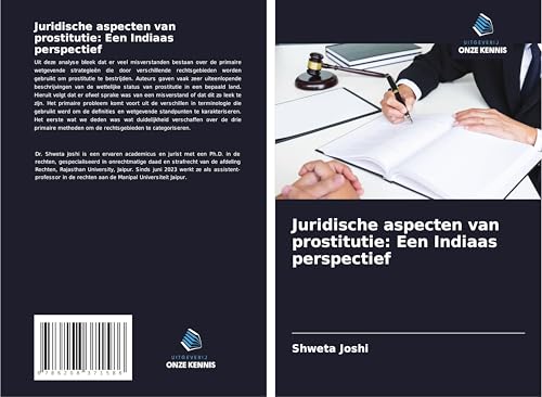 Juridische aspecten van prostitutie: Een Indiaas perspectief: DE von Uitgeverij Onze Kennis