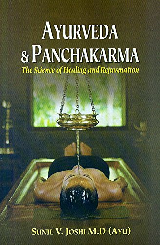 Ayurveda and Panchakarma: The Science of Healing and Rejuvenation