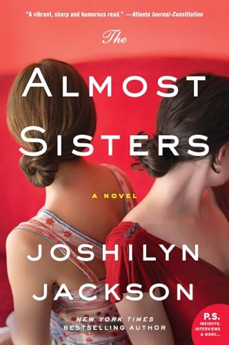 The Almost Sisters: A Novel