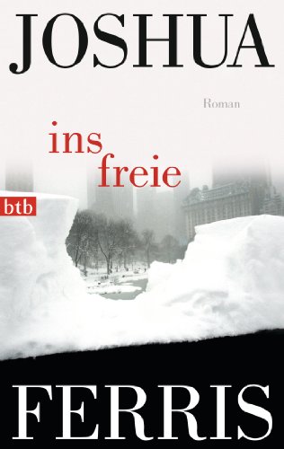 Ins Freie: Roman von btb