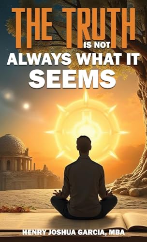 The Truth is not Always What it Seems The Truth is not Always What it Seems von NY Book Publishers