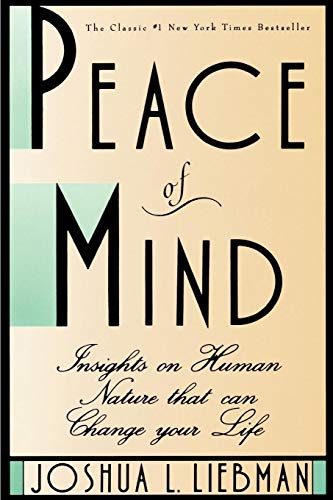 Peace of Mind: Insights on Human Nature That Can Change Your Life von Kensington Publishing Corporation