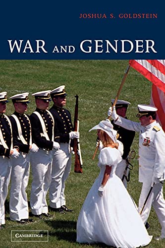 War and Gender: How Gender Shapes the War System and Vice Versa von Cambridge University Press