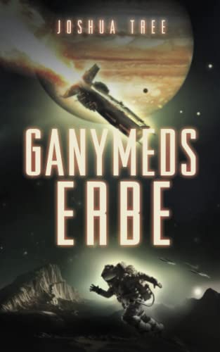 Ganymeds Erbe Ganymeds Erbe