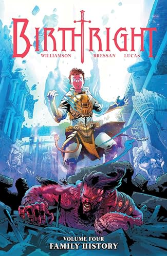 Birthright Volume 4: Family History (BIRTHRIGHT TP)