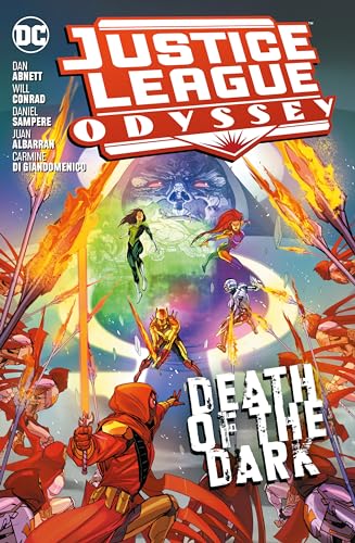 Justice League Odyssey 2: Deat of the Dark Justice League Odyssey 2: Deat of the Dark