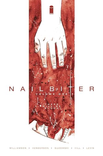 Nailbiter Volume 1: There Will Be Blood (NAILBITER TP) von Image Comics