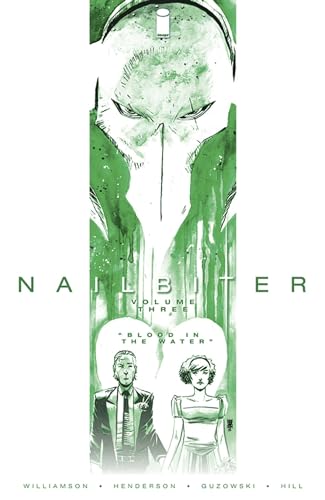 Nailbiter Volume 3: Blood in the Water (NAILBITER TP) von Image Comics