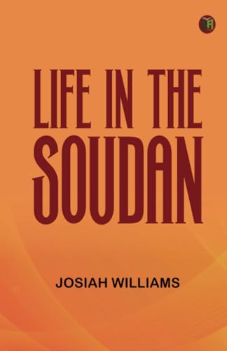 Life in the Soudan von Zinc Read