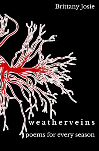 Weatherveins: poems for every season von Ingram Spark