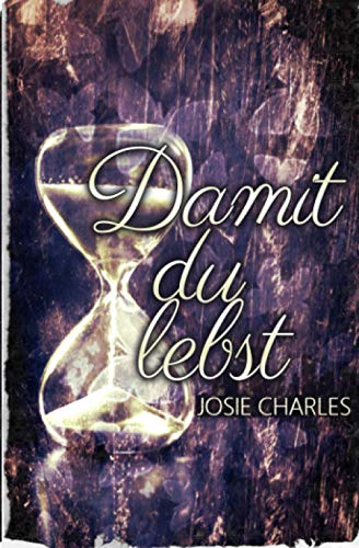 Damit du lebst Damit du lebst von Independently published