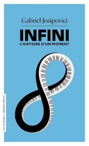 Infini - l'histoire d'un moment von QUIDAM