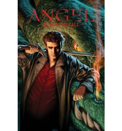 [Angel: After the Fall v. 1] [by: Joss Whedon]
