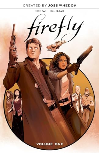 Firefly, Vol. 1 (FIREFLY UNIFICATION WAR HC)