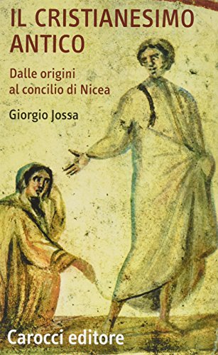 Il cristianesimo antico dalle origini al Concilio di Nicea (Quality paperbacks) von QUALITY PAPERBACKS