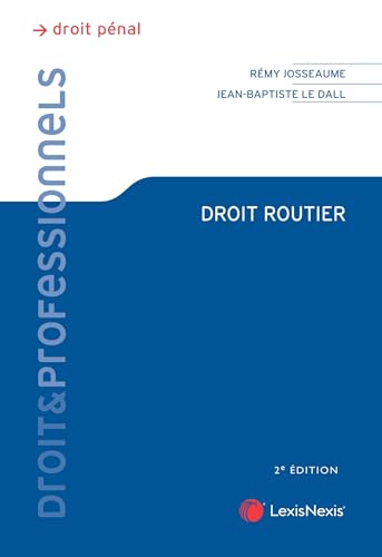 Droit routier von LEXISNEXIS