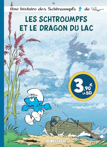 Les Schtroumpfs Lombard - Tome 36 - Les Schtroumpfs et le dragon du lac / Edition spéciale (OPE ETE von LOMBARD