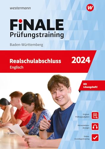 FiNALE Prüfungstraining Realschulabschluss Baden-Württemberg: Englisch 2024 Arbeitsbuch mit Lösungsheft und Audio-Dateien