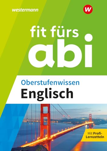 Fit fürs Abi: Oberstufenwissen Englisch von Westermann Lernwelten