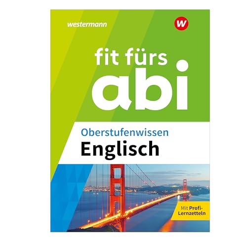 Fit fürs Abi: Oberstufenwissen Englisch (Fit fürs Abi: Ausgabe 2024)