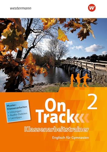 On Track: Klassenarbeitstrainer 2 On Track: Klassenarbeitstrainer 2