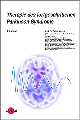 Therapie des fortgeschrittenen Parkinson-Syndroms (UNI-MED Science)
