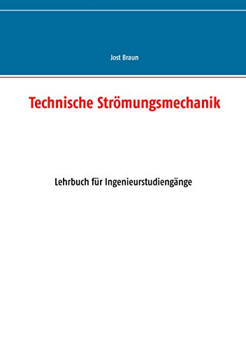 Technische Strömungsmechanik von Books on Demand