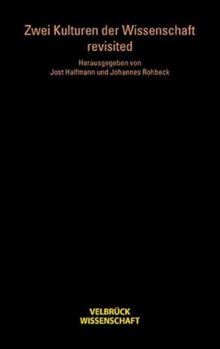 Zwei Kulturen der Wissenschaft- revisited Zwei Kulturen der Wissenschaft- revisited