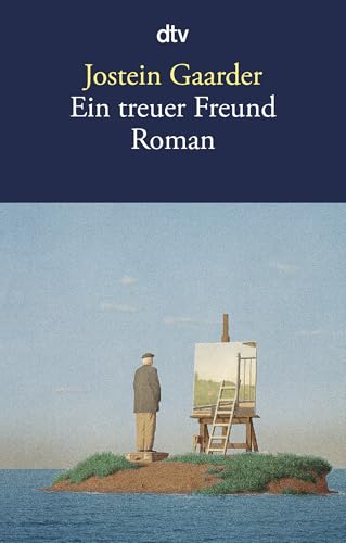 Ein treuer Freund: Roman