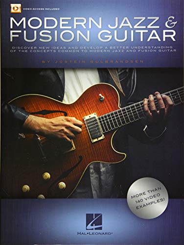 Jostein Gulbrandsen: Modern Jazz & Fusion Guitar (Book/Online Audio): Discover New Ideas and Develop a Better Understanding of the Concepts Common to ... Jazz and Fusion Guitar, Video Access Included von HAL LEONARD