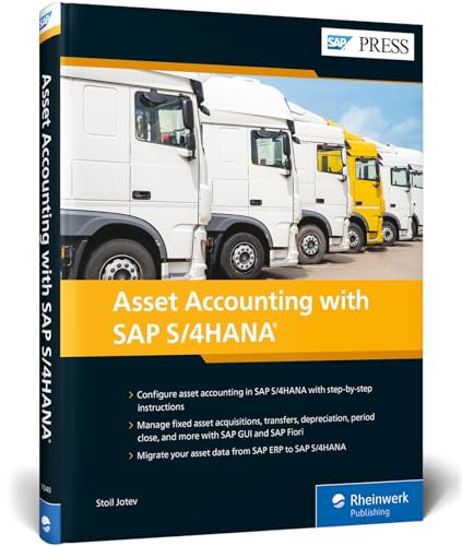Asset Accounting with SAP S/4HANA (SAP PRESS: englisch) von SAP Press