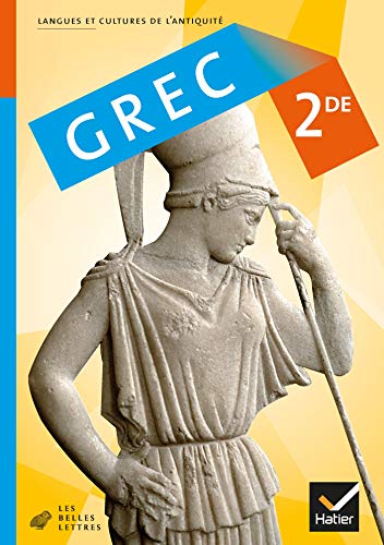 Grec 2de éd. 2008 - Manuel de l'élève