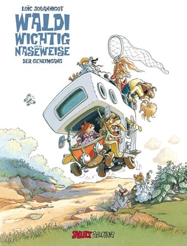 Waldi Wichtig und die Naseweise: Band 1: Der Geheimgang