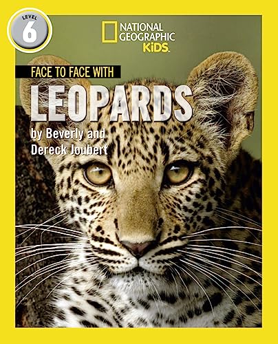Face to Face with Leopards: Level 6 (National Geographic Readers) von Collins