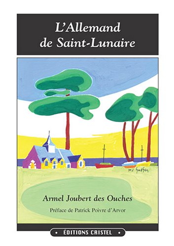 L'Allemand De Saint-Lunaire von Cristel