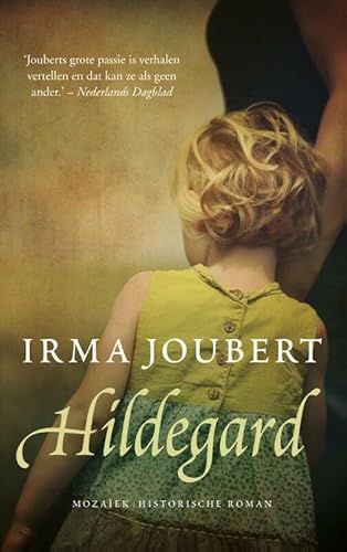 Hildegard (Onderweg naar Afrika-trilogie, 1) von Mozaïek