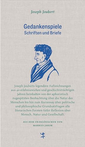Gedankenspiele: Schriften und Briefe (Französische Bibliothek)