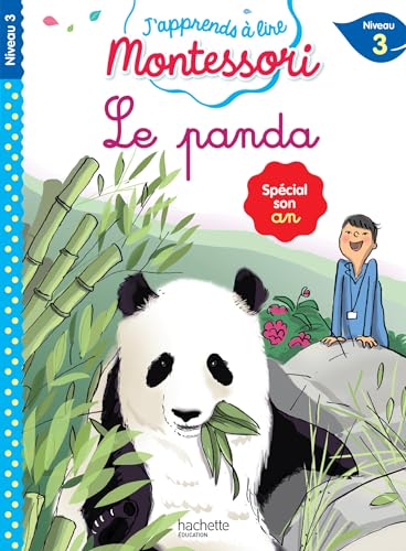Le panda, niveau 3 - J'apprends à lire Montessori: Spécial son an, niveau 3 von HACHETTE EDUC