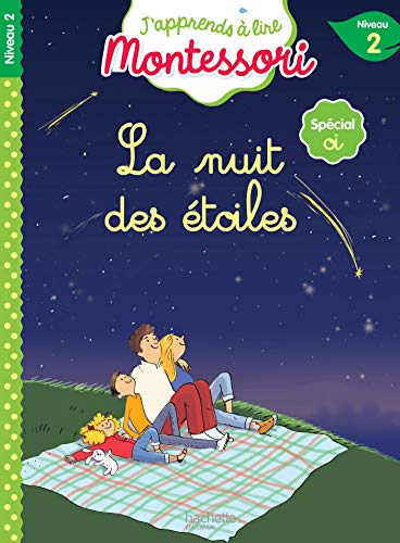 La nuit des étoiles, niveau 2 - J'apprends à lire Montessori: Spécial oi, niveau 2