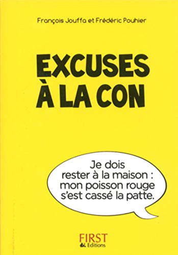 Petit livre de - Excuses à la con