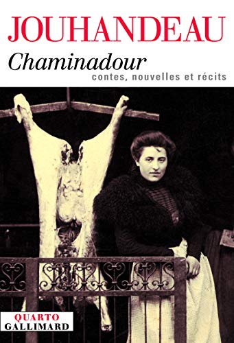 Chaminadour : Contes, nouvelles, et récits von GALLIMARD