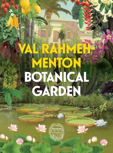 Le Jardin botanique de Val Rahmeh-Menton (version anglaise): The guide