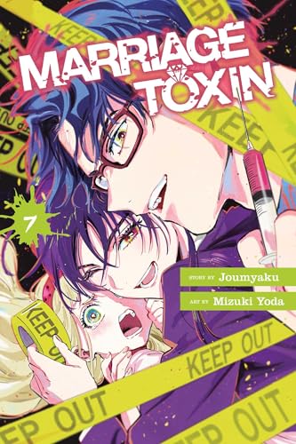 Marriage Toxin, Vol. 7 (MARRIAGE TOXIN GN, Band 7) von Viz LLC