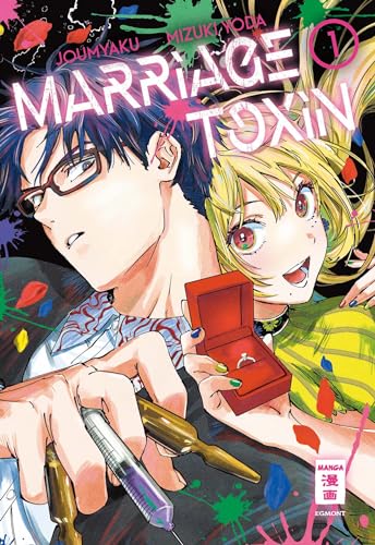 Marriage Toxin 01 (1) von Egmont Manga