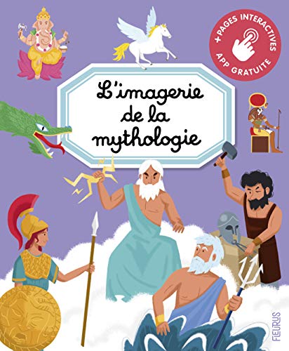 L'imagerie de la mythologie (interactive) von Fleurus