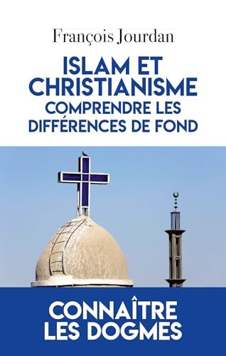 Islam et Christianisme, comprendre les différences de fond von ARTILLEUR