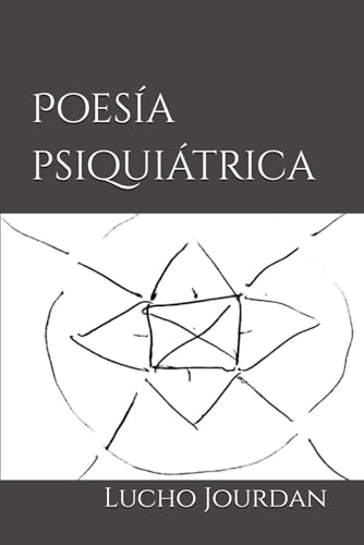 Poesía psiquiátrica Poesía psiquiátrica von Independently published