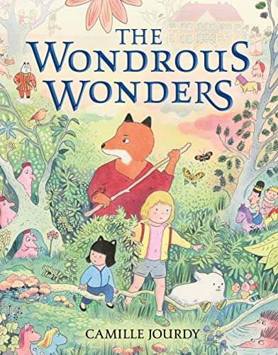 The Wondrous Wonders von First Second
