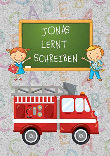 JONAS LERNT SCHREIBEN: Schreiblernheft A4 für Jungen, Erstklässler und Schreibanfänger zum Schreiben lernen und üben. Feuerwehr-Motiv. Dreifach-Lineatur mit Haus | 1. Klasse